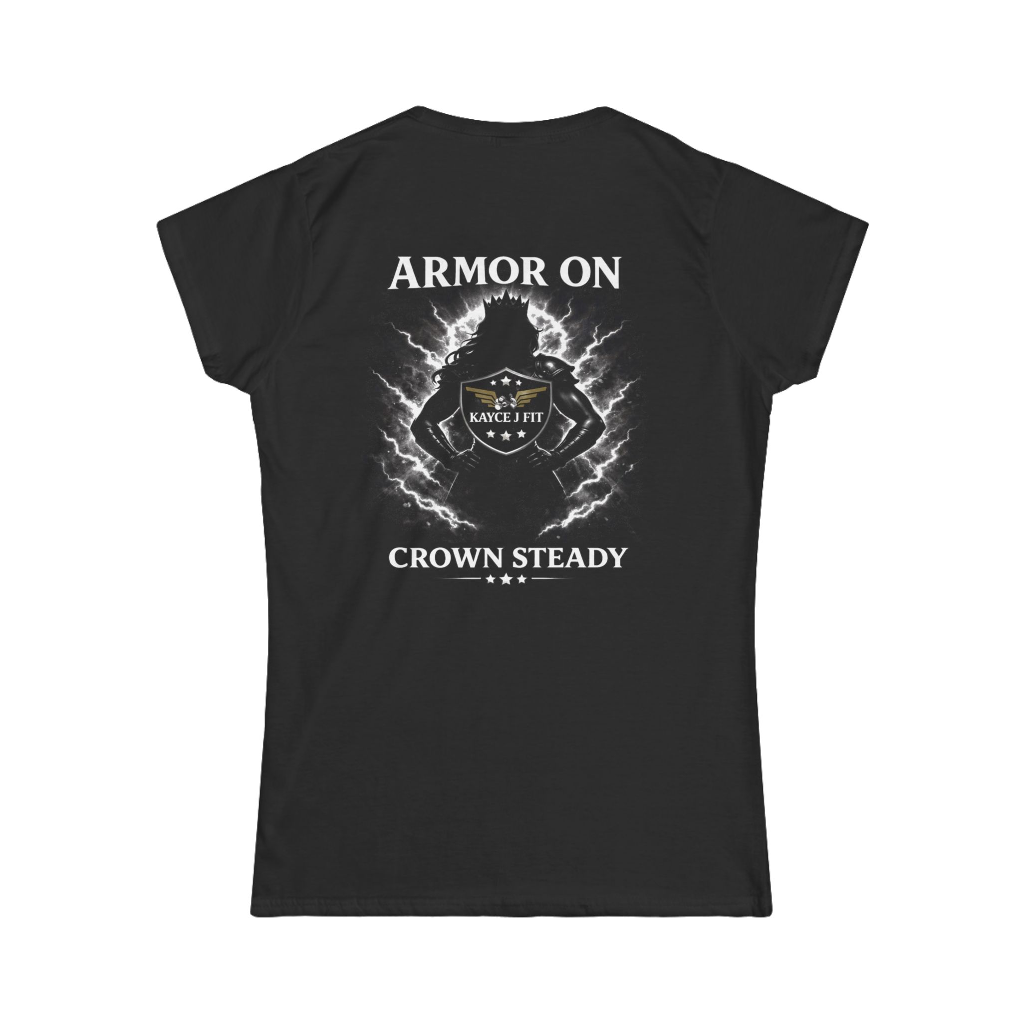 Armor On Crown Steady Women's Tee — Empowerment Graphic Tee