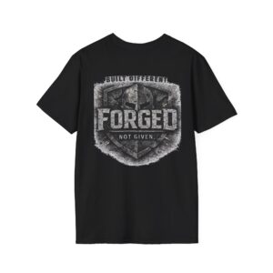 Forged Not Given Men's T-Shirt — Motivational Steelworker / Trades Tee